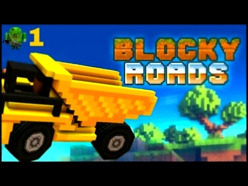 МАШИНКИ Minecraft - BLOCKY ROADS #1 видео для детей как мультик веселые гонки и гоночные тачки  