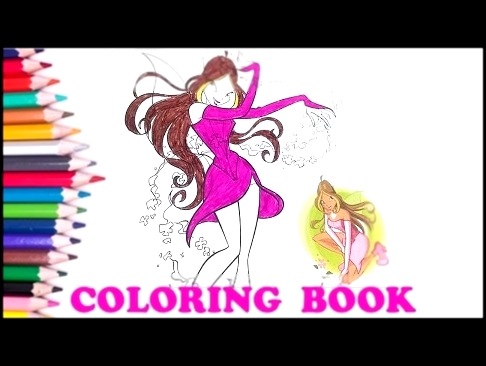 Winx Club Flora Coloring Learn Colours аскраска мультик Винкс флора Tô màu tiên nữ, học màu sắc 