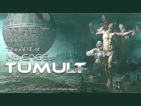 Музыкальный видеоклип ANVERRA Fp 2017 - The ART of Kai ENGEL - TUMULT... 
