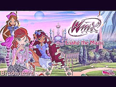 Winx Club 6: Living the Magic [Full English] 