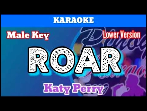 Roar by Katy Perry Karaoke : Male Key : Lower Version 