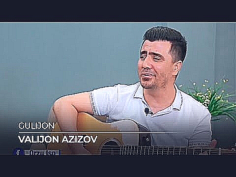 Валичон Азизов - Гуличон / Valijon Azizov - Gulijon 