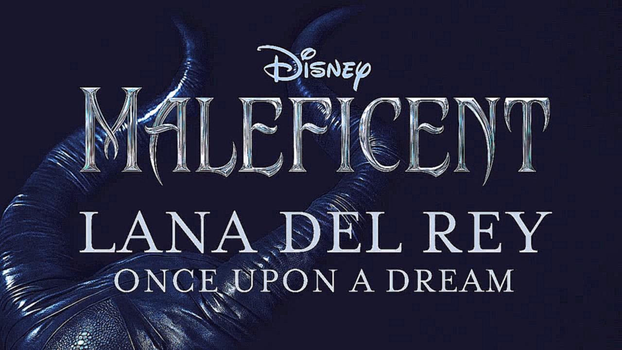 Музыкальный видеоклип Lana Del Rey - Once Upon A Dream (From Maleficent-Audio Only) http://vk.com/videos-53281593 