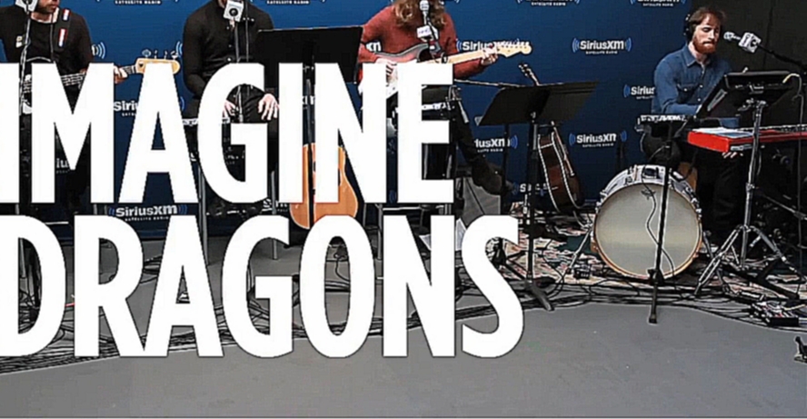 Музыкальный видеоклип Imagine Dragons Stand By Me Ben E. King Cover __ SiriusXM 2015 HD 