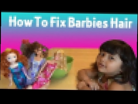 How To Fix Restore Barbie Doll Hair 