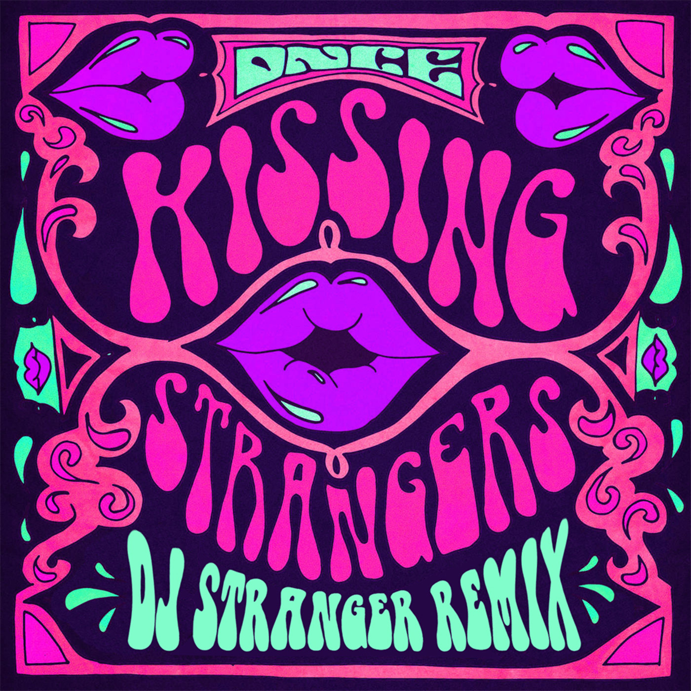 Kissing Strangers (DJ Stranger Remix) [Future House] фото DNCE
