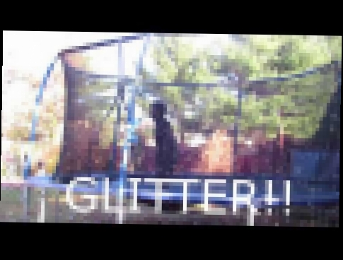 Музыкальный видеоклип glitter bounce new and improved 