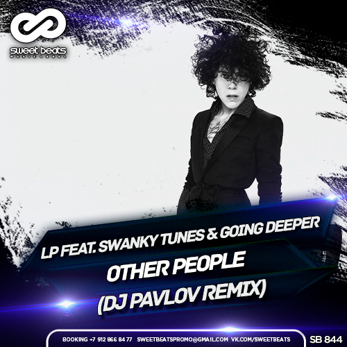 Other People (Swanky Tunes & Going Deeper Remix) фото LP